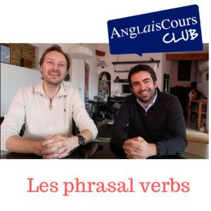 Liste des phrasal verbs anglais à connaitre.