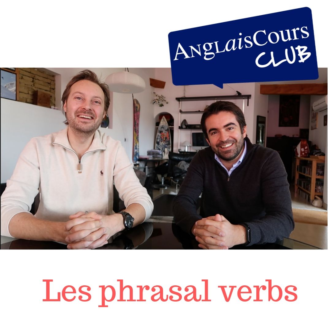 Que Veut Dire Had En Anglais Introduction aux phrasal verbs