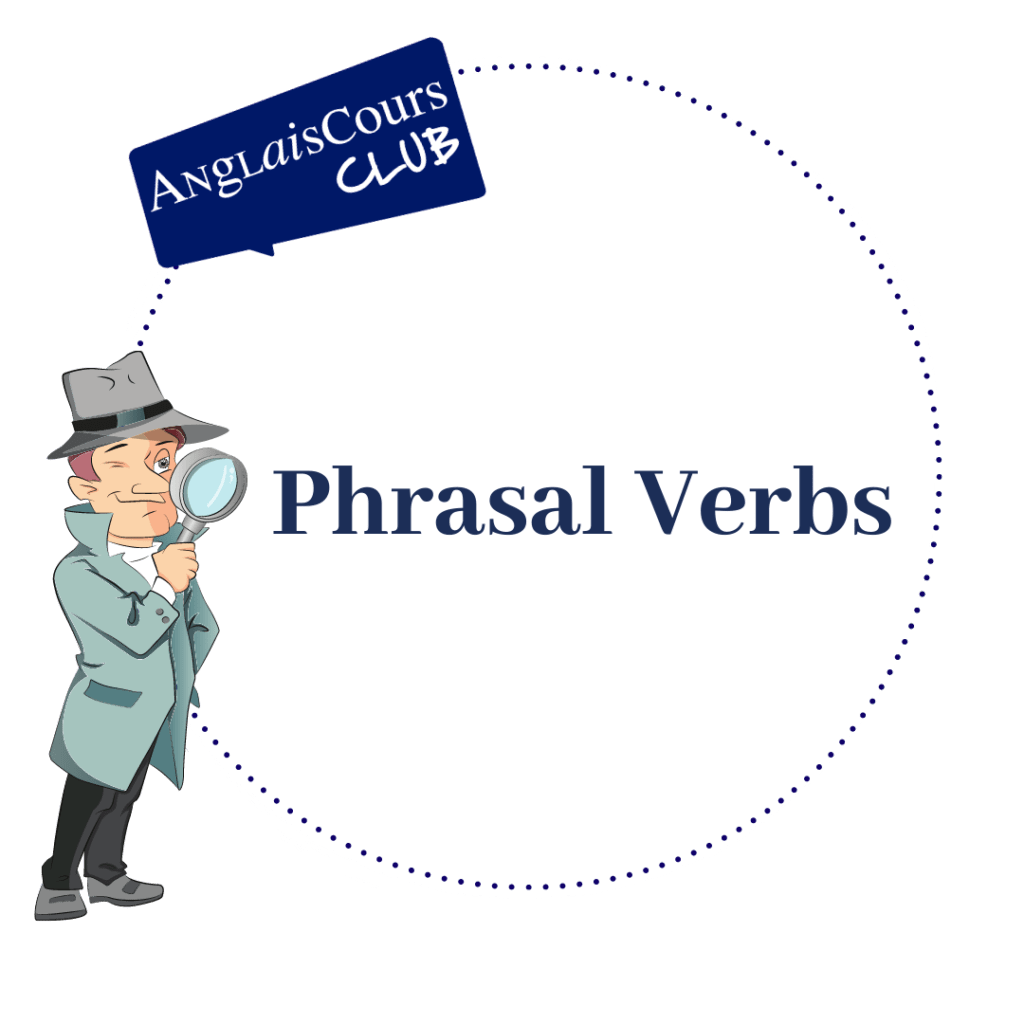 vignette phrasal verbs ROND BLANC