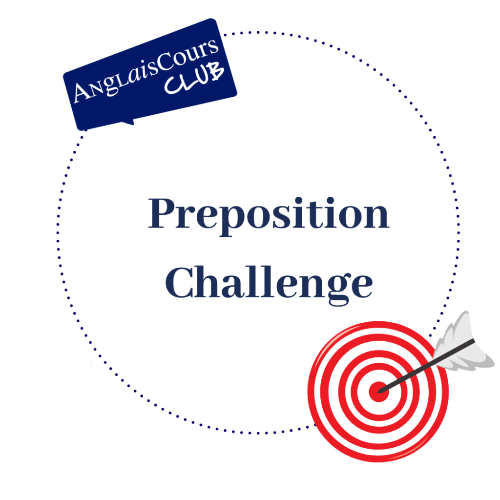 Vignette Formation - Preposition Challenge