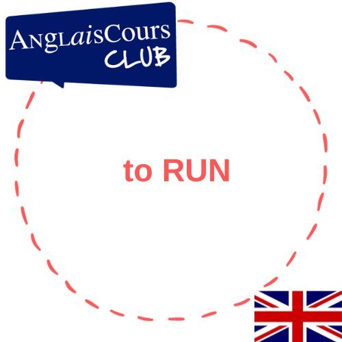 To RUN en anglais