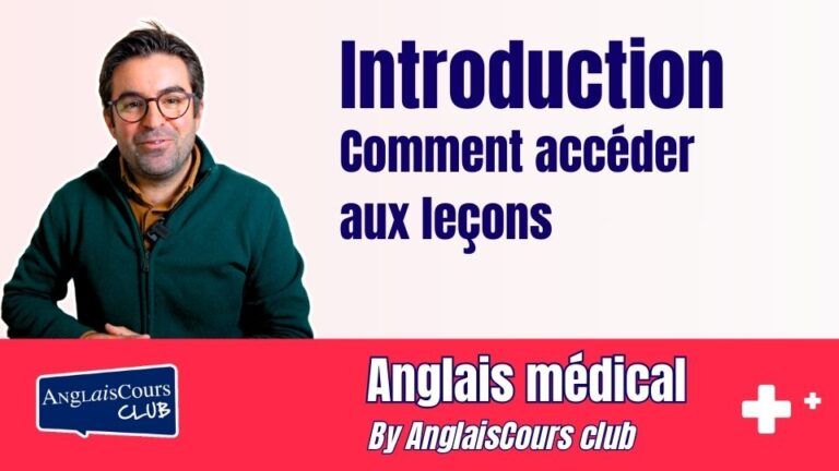 Vignette - Introduction - Anglais médical