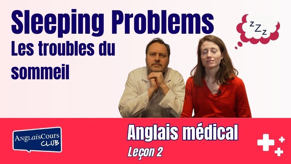 Vignette - Leçon 2 - Sleeping Problems - v2 - resized