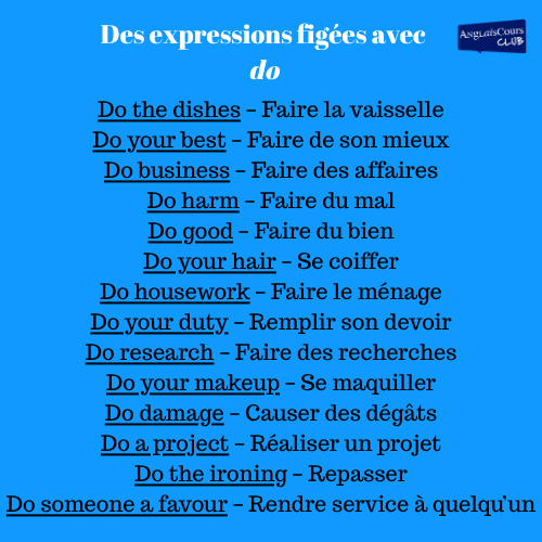 Liste des expressions figées avec le verbe do (fiche grammaticale)