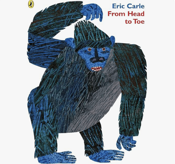 Image du livre "From Head to Toe" d'Eric Carle - Conseils de lecture - 5 livres pour enfants ou débutants à lire en anglais cet été