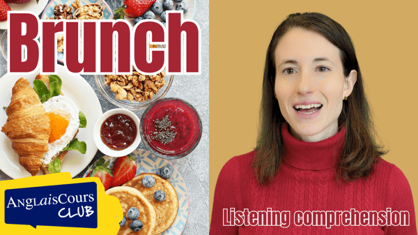 Listening Comprehension – Brunch