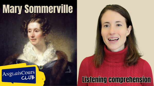 Listening Comprehension – Mary Somerville
