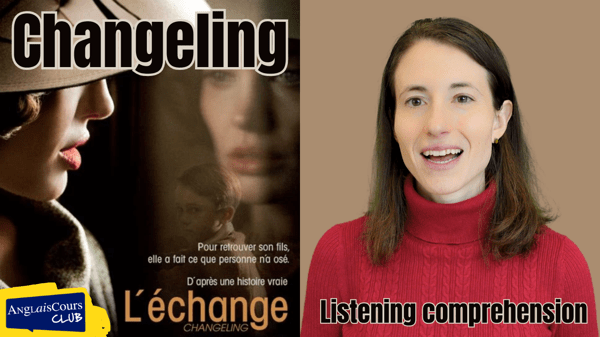 Listening Comprehension – Changeling