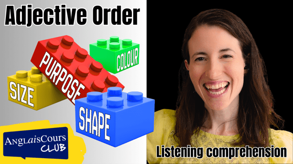 Listening Comprehension – Adjective order