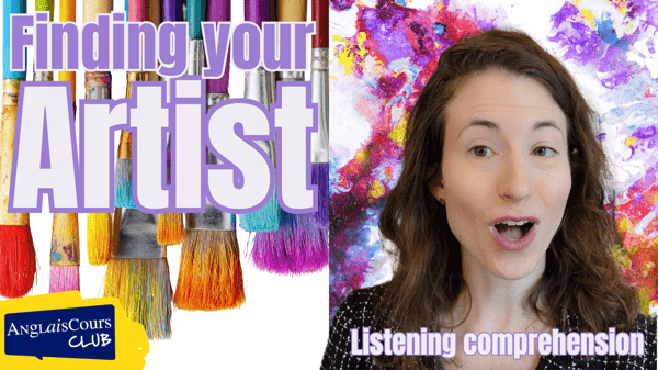 Listening Comprehension – Finding your inner artist